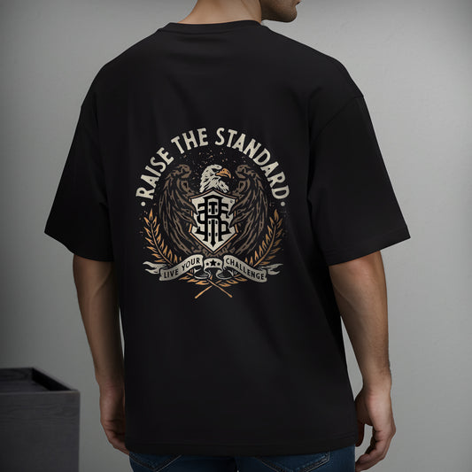 Raise the Standard - Oversized